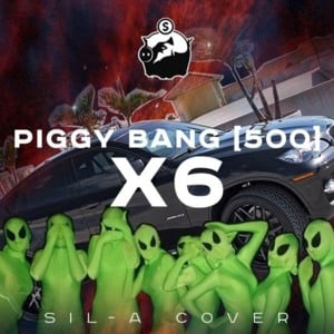 X6 - Piggy Bang (Ft. ЛСП (LSP))