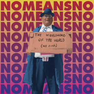 Tuck It Away - Nomeansno