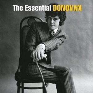 The Land of Doesn’t Have to Be (Early Version) - Donovan