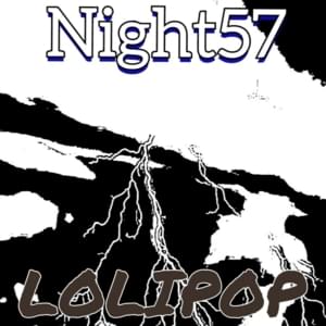 Lolipop - Night57