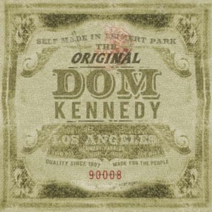 Bet You Want Me (Now) - DOM KENNEDY