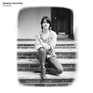 Leonard - Sharon Van Etten