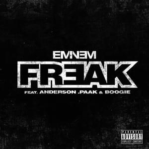 Freak - Eminem (Ft. Anderson .Paak & WESTSIDE BOOGIE)