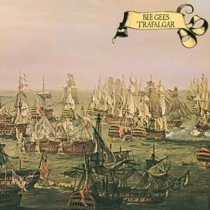 Trafalgar - Bee Gees