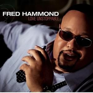 Lord How I Love You - Fred Hammond