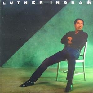 Don’t Turn Around - Luther Ingram