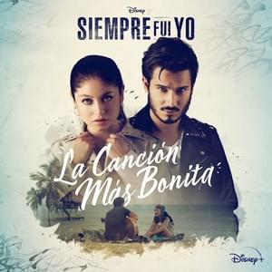 La Canción Más Bonita (De “Disney Siempre Fui Yo” | Disney+) - Karol Sevilla & Pipe Bueno