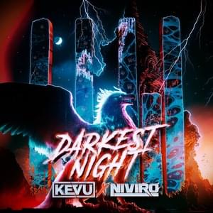 Darkest Night - NIVIRO & KEVU