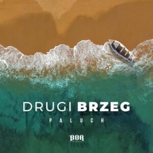 Drugi Brzeg - Paluch