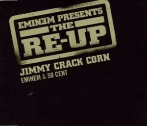 Jimmy Crack Corn - Eminem & 50 Cent