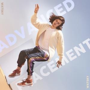 Advanced Placement - Watsky