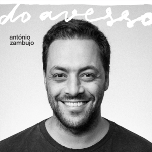 Fruta Boa - António Zambujo