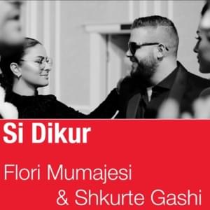 Si dikur - Flori Mumajesi & Shkurte Gashi