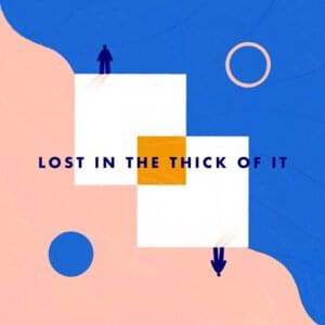 Lost in the Thick of It - The Coronas & Gabrielle Aplin