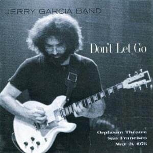 They Love Each Other (Live at Orpheum Theatre, San Francisco, May 21, 1976) - Jerry Garcia Band