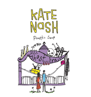 Pumpkin Soup - Kate Nash