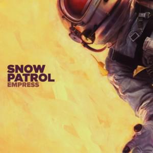 Empress - Snow Patrol