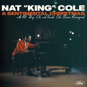 Deck the Hall/Joy to the World - Nat "King" Cole & Johnny Mathis