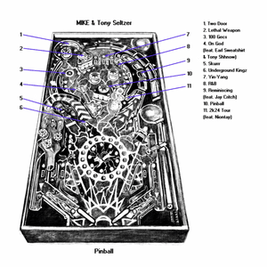 Pinball - MIKE & Tony Seltzer