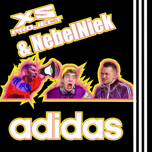 Adidas - XS Project & NebelNiek