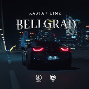 Beli grad - Rasta & Link