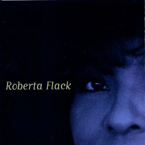 It Might Be You - Roberta Flack