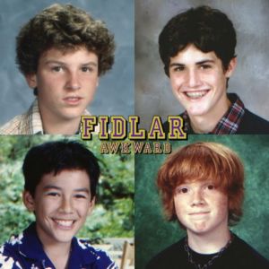 Awkward - FIDLAR