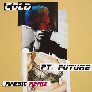 Cold (Maesic Remix) - Maroon 5 (Ft. Future)