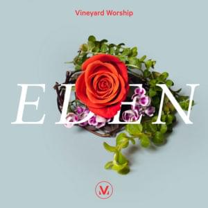 Eden - Vineyard Worship (Ft. Ted Kim)