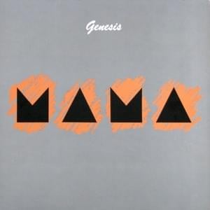 Mama (Single Edit) - Genesis