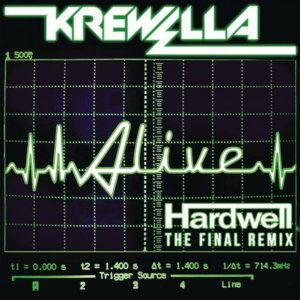 Alive (Hardwell Remix) - Krewella