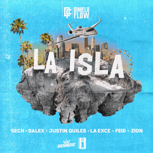 La Isla - Dímelo Flow, Sech & Dalex (Ft. Feid, Justin Quiles, La Exce & Zion)