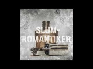 Slumromantiker - L.O.C.