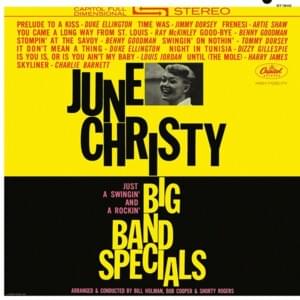 Is You Is or Is You Ain’t My Baby? - June Christy