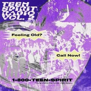 Teen Spirit Radio Vol 2 - BIGBABYGUCCI