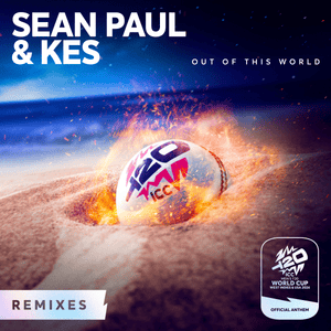 Out of This World - Sean Paul, Kes & DIVINE