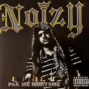 Malet E Dibres - Noizy (Ft. Naic)
