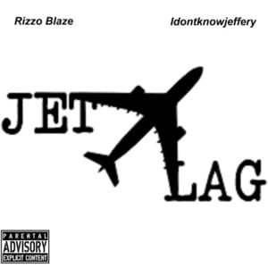 Jetlag - Rizzo Blaze