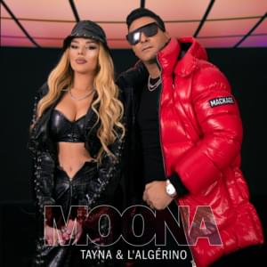 Moona - Tayna & L'Algérino