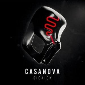 Casanova - Sickick