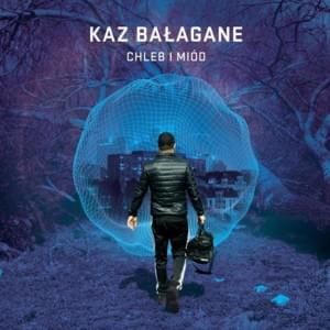 Nowy Miód - Kaz Bałagane (Ft. Young Igi)