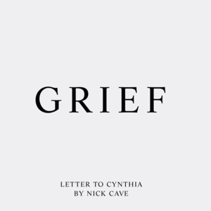 Letter to Cynthia - Nick Cave & Warren Ellis