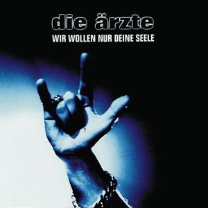 Super Drei (Live - Wir wollen nur deine Seele) - Die Ärzte