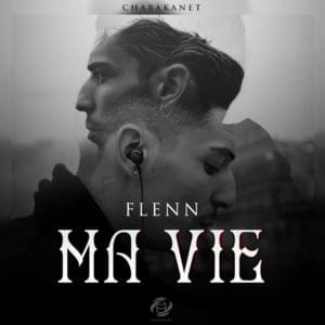 Ma Vie - Flenn