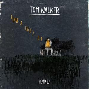 Leave a Light On (Dasco & Luca Schreiner Remix) - Tom Walker