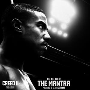 The Mantra - Mike WiLL Made-It, Pharrell Williams & Kendrick Lamar