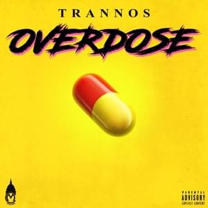 Overdose - Trannos