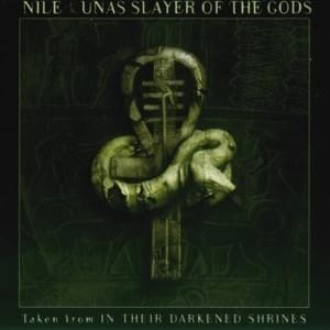 Unas Slayer of the Gods - Nile