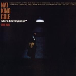 The End of a Love Affair - Nat "King" Cole