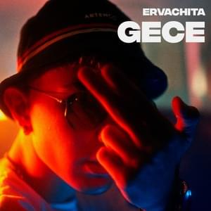 Gece - Ervachita